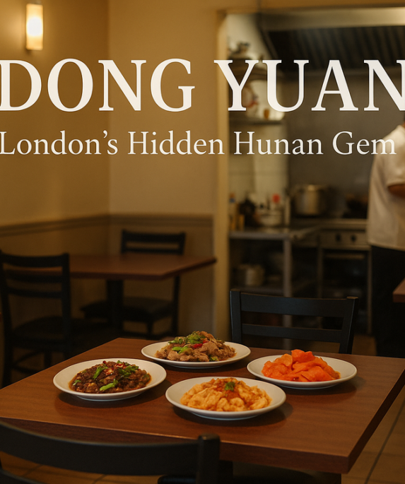 alt_text: Dong Yuan menyajikan Hunan Cuisine otentik di restoran London.